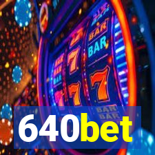 640bet