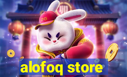 alofoq store