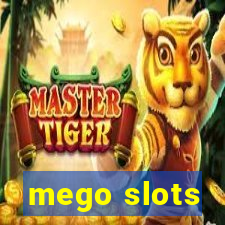 mego slots