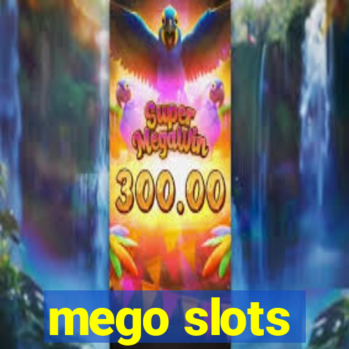 mego slots