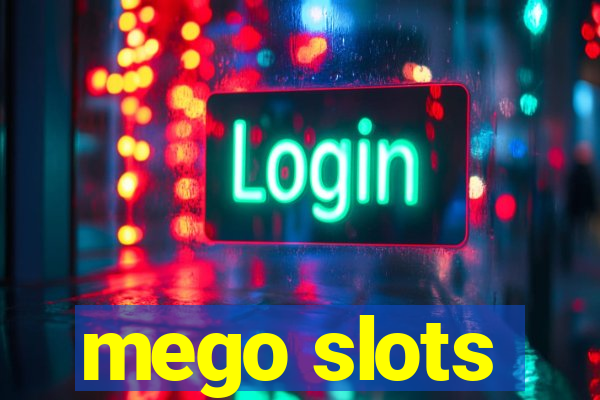 mego slots