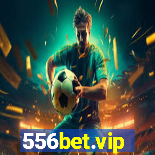 556bet.vip