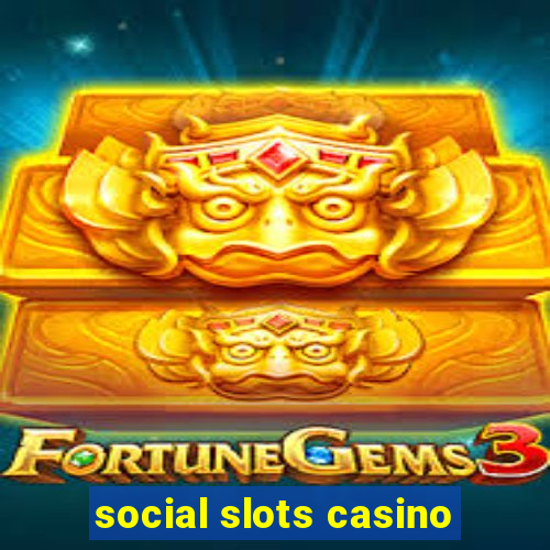 social slots casino