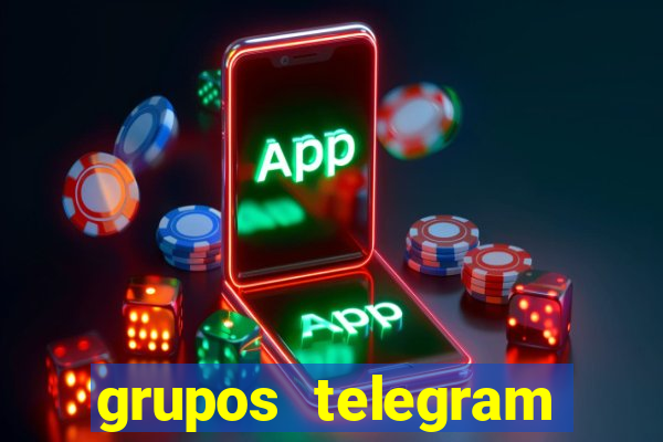 grupos telegram mais 18