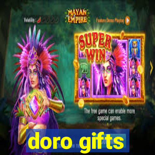 doro gifts