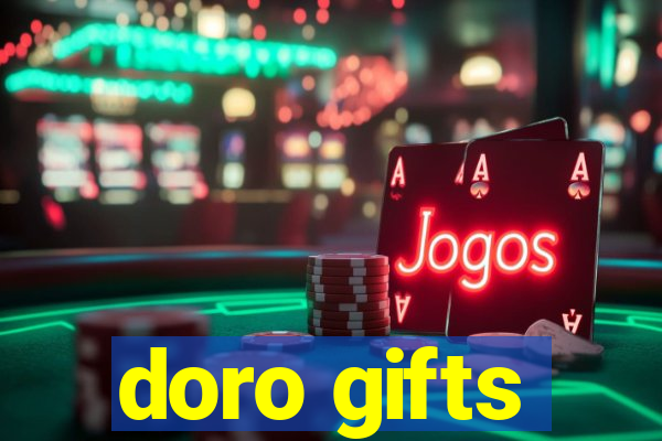 doro gifts