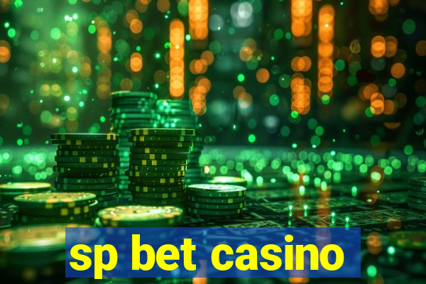 sp bet casino