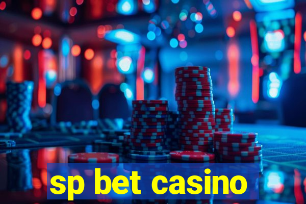 sp bet casino