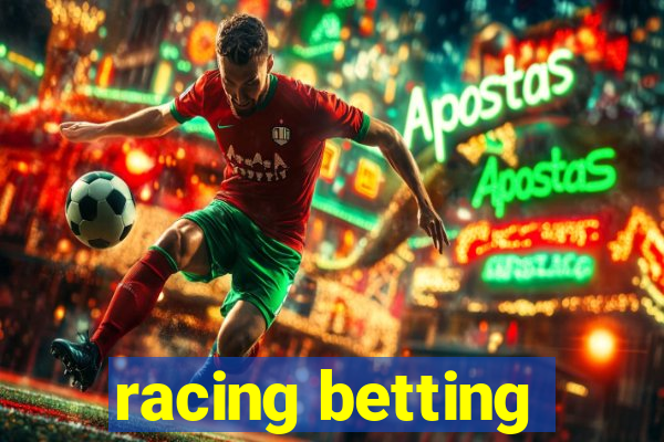 racing betting