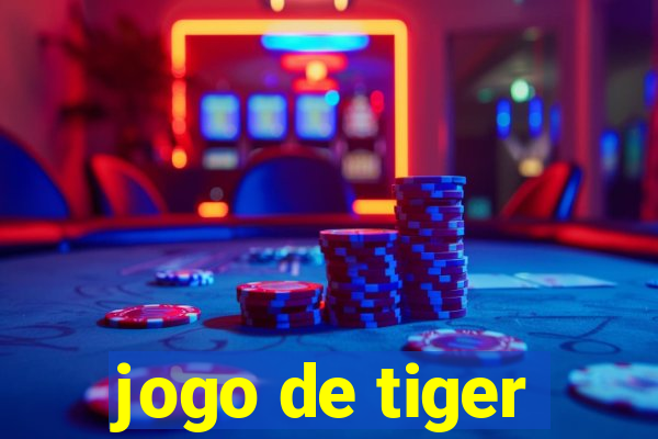 jogo de tiger