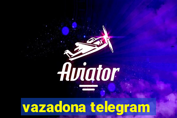 vazadona telegram