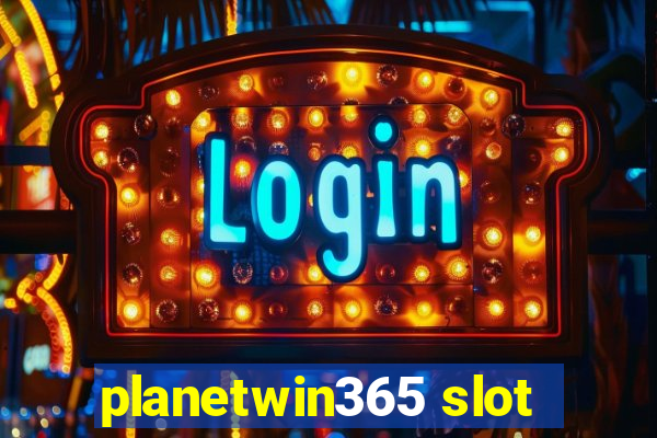 planetwin365 slot