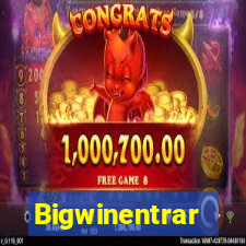 Bigwinentrar