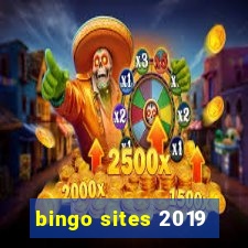 bingo sites 2019