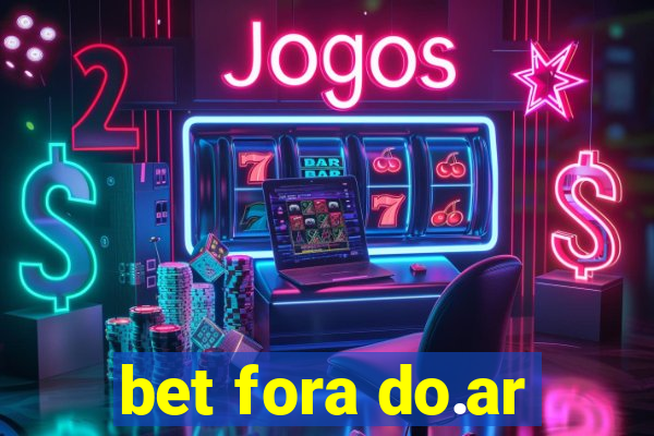 bet fora do.ar