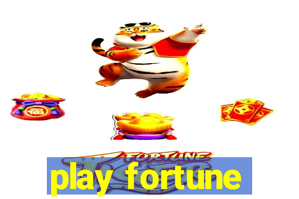 play fortune