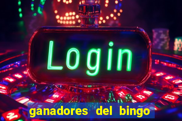 ganadores del bingo de la liga