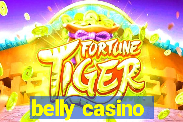 belly casino