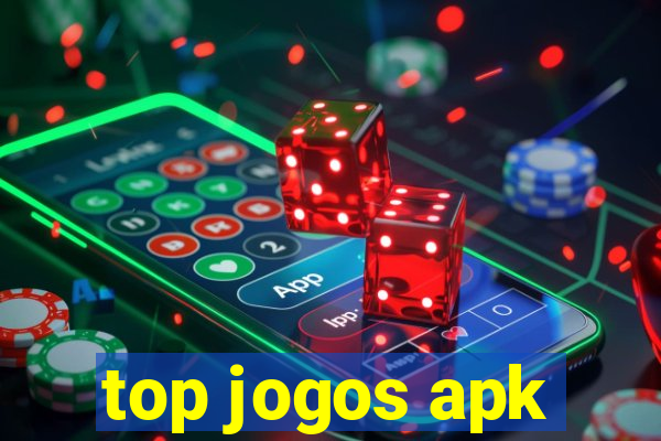 top jogos apk