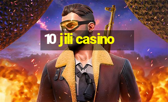 10 jili casino