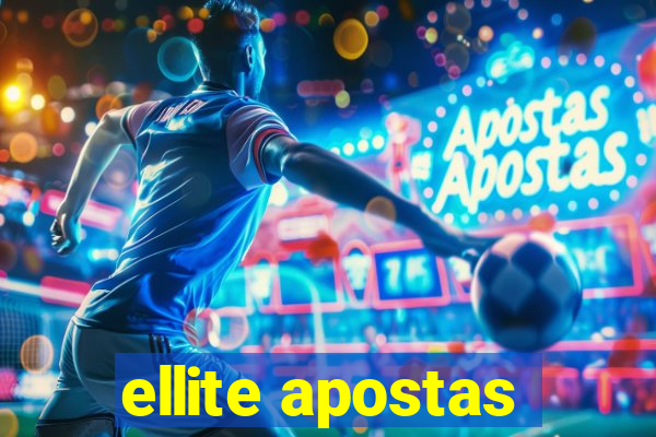 ellite apostas