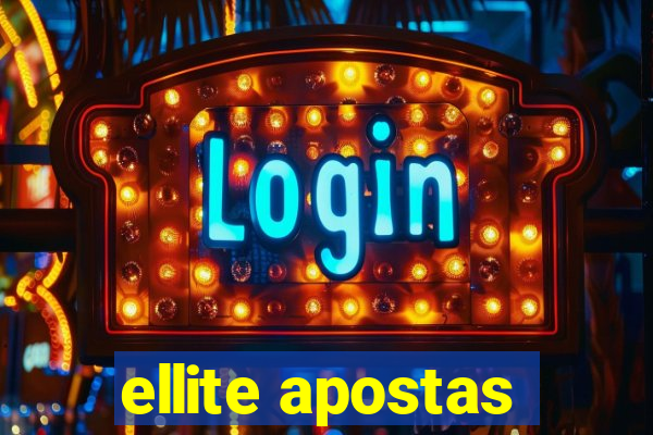 ellite apostas