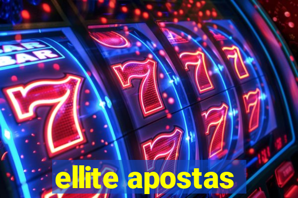 ellite apostas