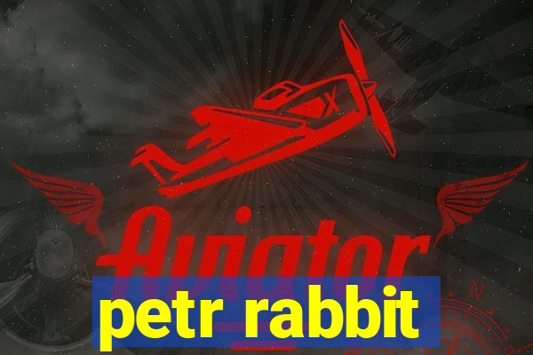 petr rabbit