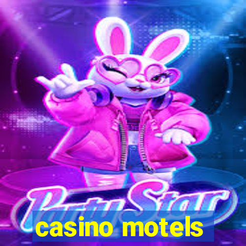 casino motels