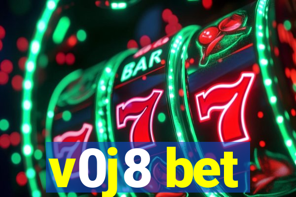 v0j8 bet