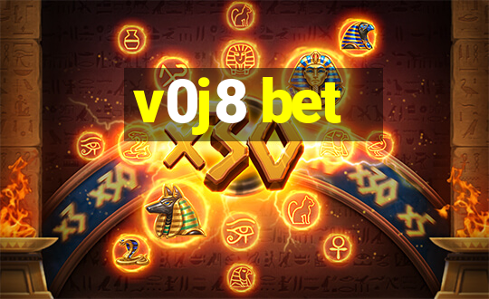 v0j8 bet