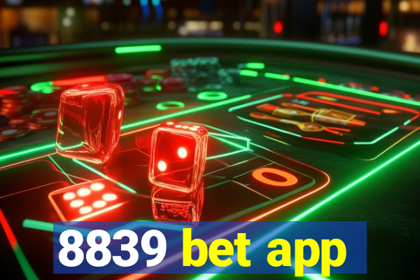 8839 bet app