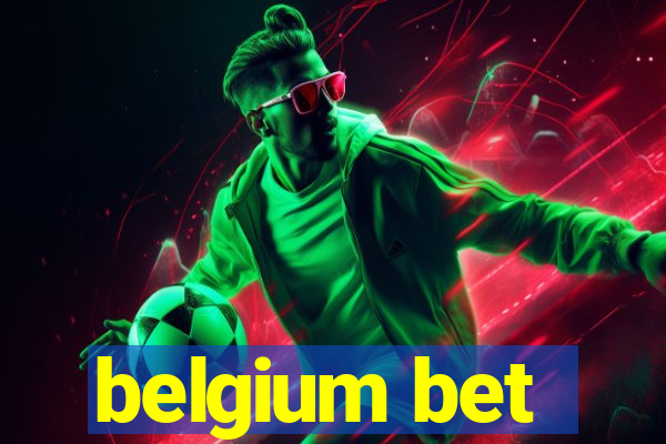 belgium bet