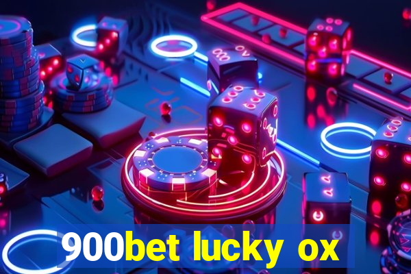 900bet lucky ox