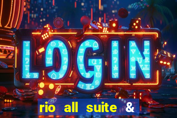 rio all suite & casino hotel