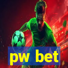 pw bet