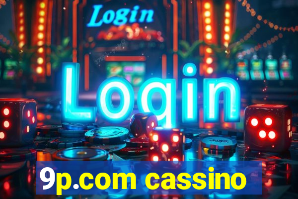 9p.com cassino