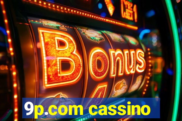 9p.com cassino