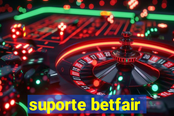 suporte betfair