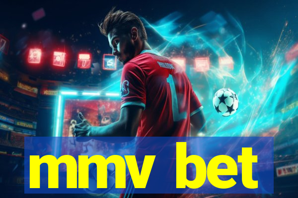 mmv bet