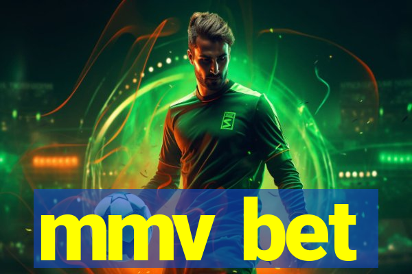 mmv bet