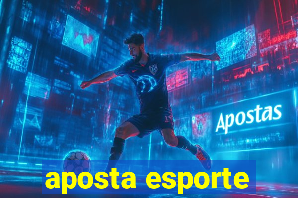 aposta esporte