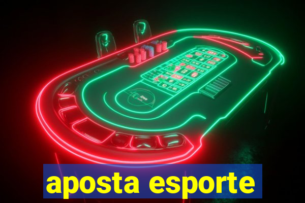 aposta esporte