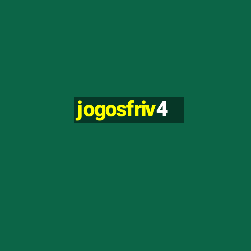 jogosfriv4