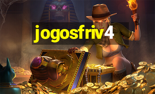 jogosfriv4