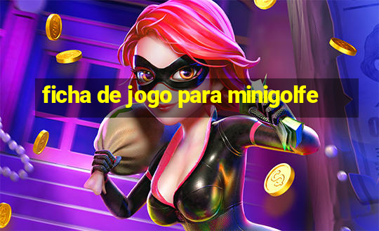 ficha de jogo para minigolfe