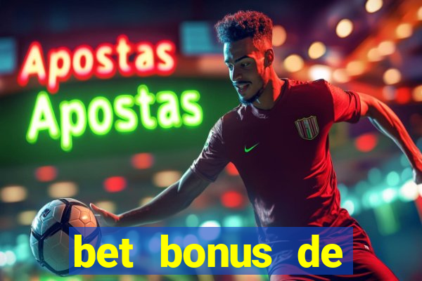 bet bonus de cadastro sem depósito