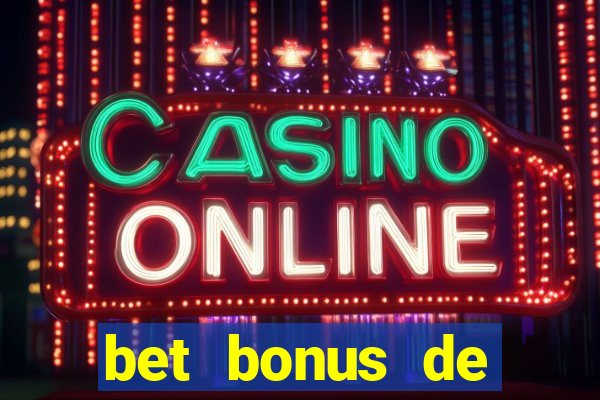 bet bonus de cadastro sem depósito