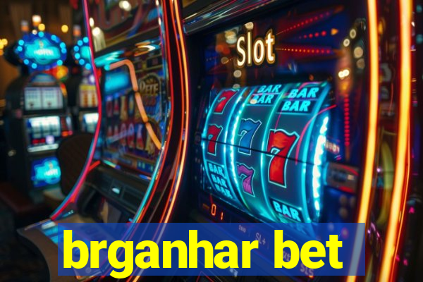 brganhar bet