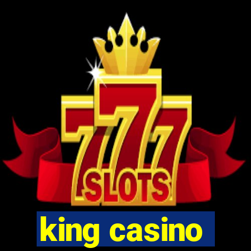 king casino